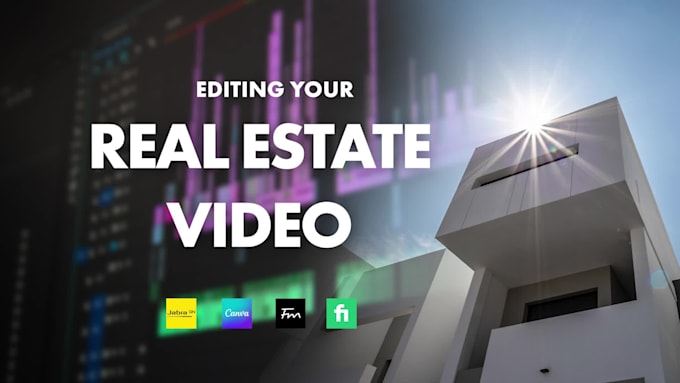 edit your real estate video