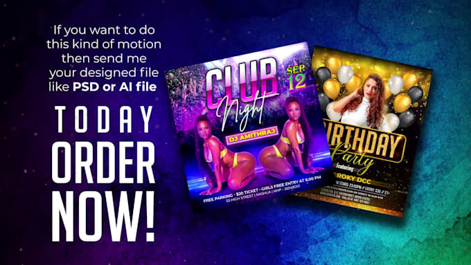 do animate motion graphics event flyer party flyer club night flyer