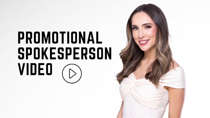 make a promotional spokesperson video