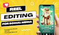 make a professional reel editing for social media