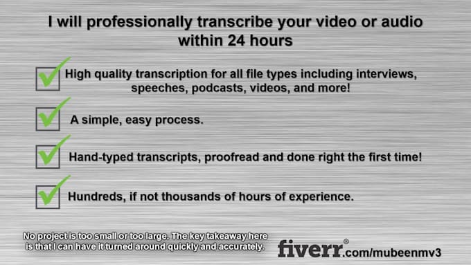 professionally transcribe video or audio within 24 hours