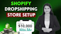 build shopify store or shopify dropshipphing store with full automation and SEO