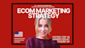 create an ecommerce marketing strategy