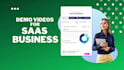 create saas demo videos for your business or services