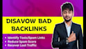 disavow bad backlinks and remove toxic spam score links