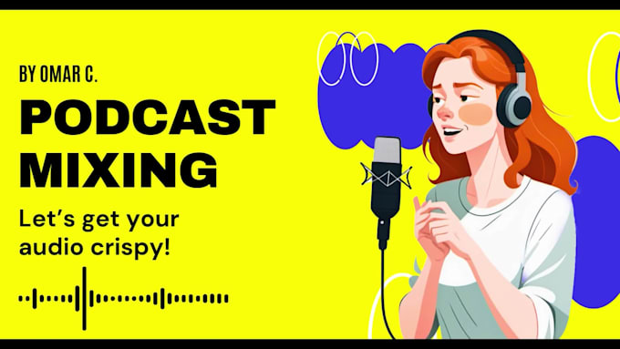 mix, edit and produce your podcast
