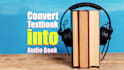 convert text book into an audiobook