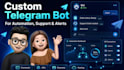 be your telegram bot developer for business automation