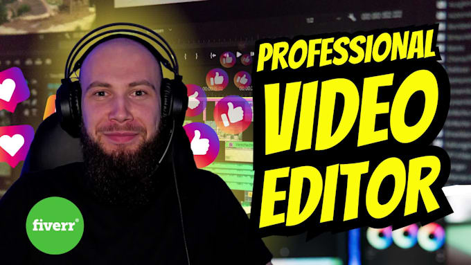 professionally edit your videos
