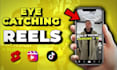 edit eye catching social media reels and tiktoks