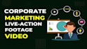 create professional live action corporate explainer video