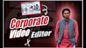expertly edit your corporate videos