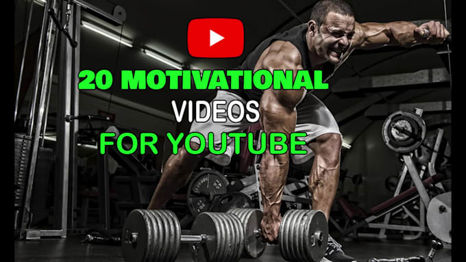create motivational videos for youtube