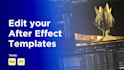 do after effects work and edit templates for you