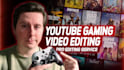 edit your youtube gaming video