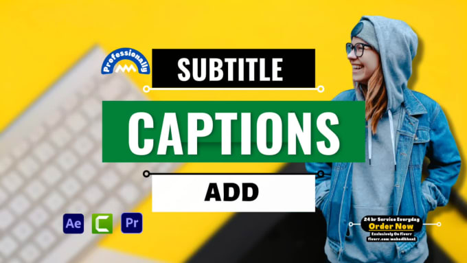 Add Subtitles Or Captions In English To Your Video By Mahadikhan1 | Fiverr