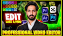 professional video editing for youtube, video editor