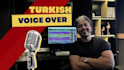 record a professional turkish voice over