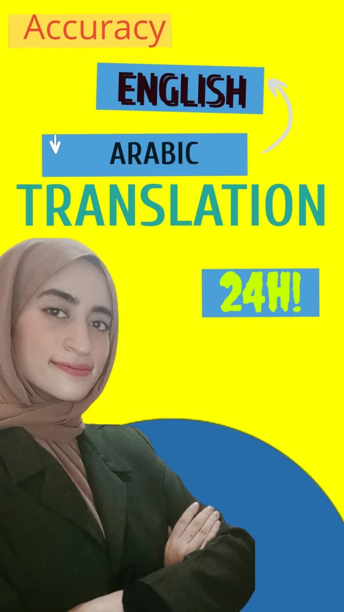 Do Accurate And Fast English To Arabic Translation By Hendmohammed55 Fiverr 