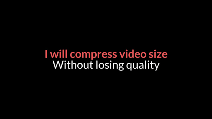 compress or reduce video size without losing quality
