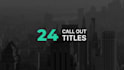 create minimalist and clean call out titles