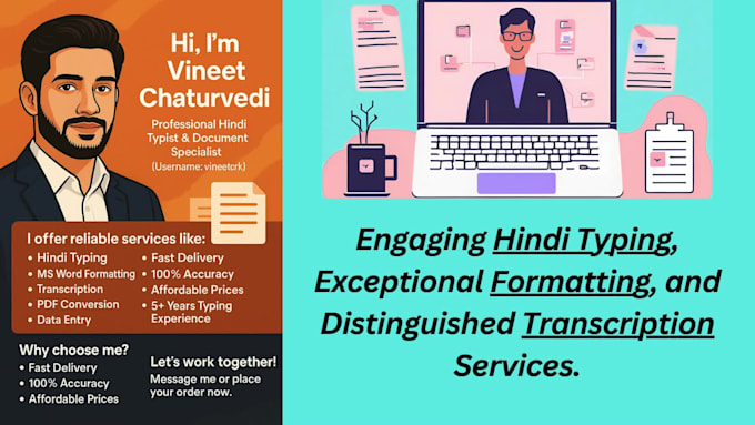 provide hindi typing formatting and transcription services