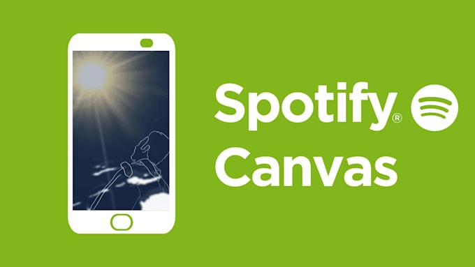 make an animation for your spotify canvas