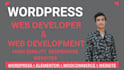 be your wordpress developer and do website development