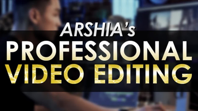 Hire a freelancer to edit your video, professionally and beautifully