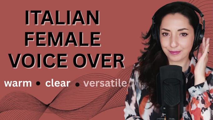 record a warm and professional italian female voice over