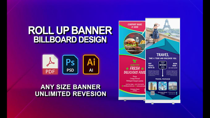 do professional roll up banner, pull up, or billboard design