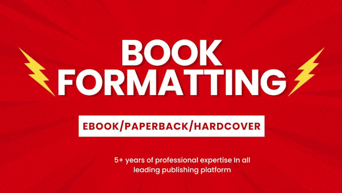 format your book into KDP kindle, paperback, or hardcover
