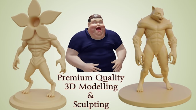 design and sculpt a premium quality 3d model for 3d print
