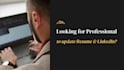 do resume and linkedin profile optimization professionally