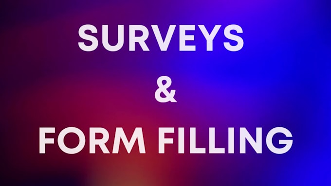 fill online survey and forms
