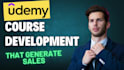 develop brand new course for udemy that generate sales