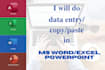 do accurate and fast data entry, copy paste, excel data entry