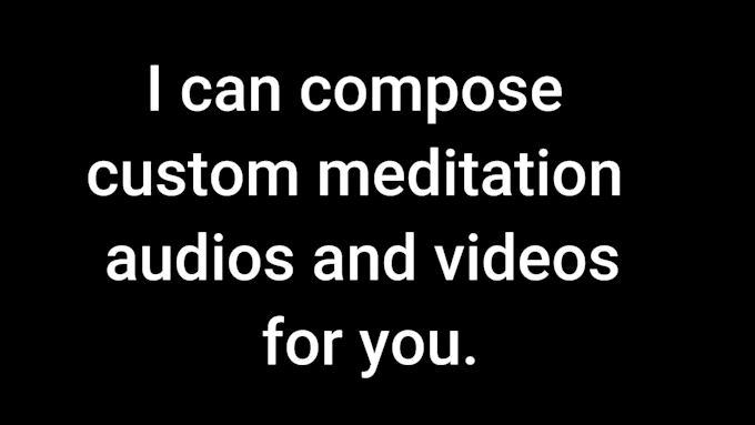 create meditation music and videos for commercial use