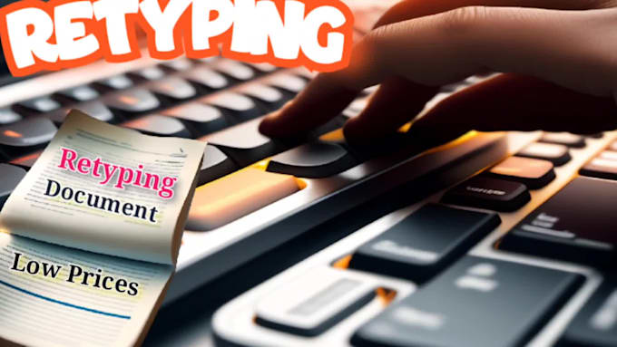 Do retyping of documents professionaly by Sayeed00077 | Fiverr