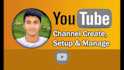 create and setup youtube channel professionally