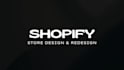 design or redesign your shopify website, ecommerce store, shopify developer
