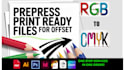 print ready file setup, offset prepress, preflight, bleed, cmyk conversion
