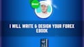 write and design an ebook for forex, crypto, web3, and defi