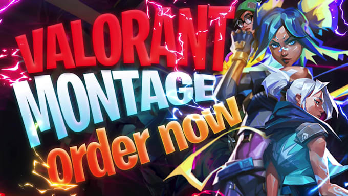 edit cod, valorant or any game into top quality montage