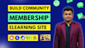 build membership, subscription, community, elearning, course website