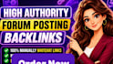 build high authority forum posting seo backlinks