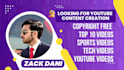 be your youtube content creator and video editor