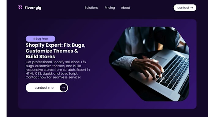 fix shopify bugs, redesign store, or add features