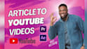 convert articles, scripts or text into video with voice over