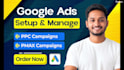 setup and manage your google ads adwords ppc campaigns, pmax campaigns
